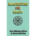 Imagineering For Health