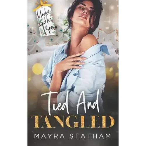 Tied and Tangled
