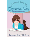Walker Wildcats Year 2: The Extraordinarily Ordinary Life of Cassandra Jones