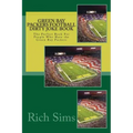 Green Bay Packers Football Dirty Joke Book: The Perfect Book For People Who Hate the Green Bay Packers