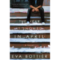 The Year It Snowed in April