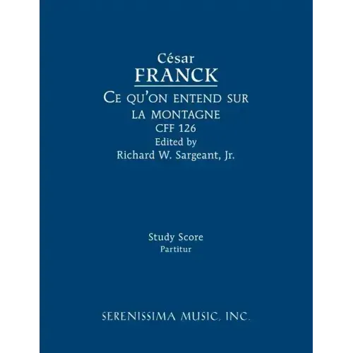Ce qu'on entend sur la montagne, CFF 126: Study score