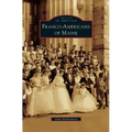 Franco-Americans of Maine