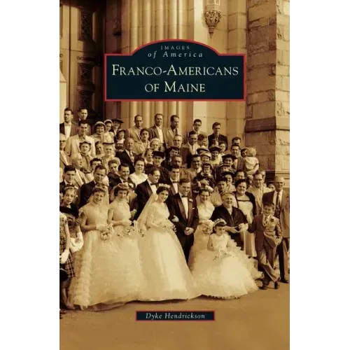 Franco-Americans of Maine