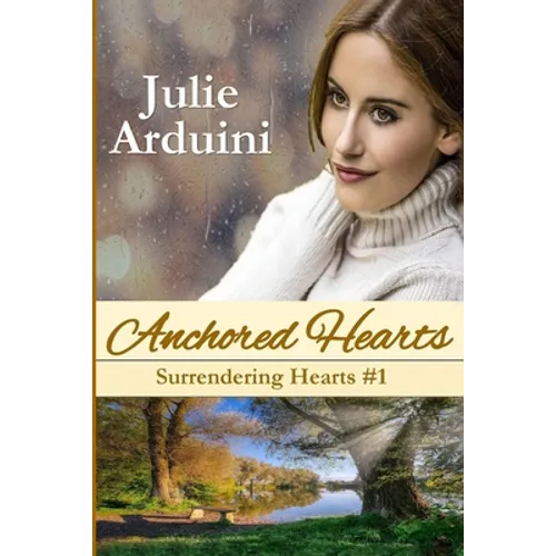 Anchored Hearts