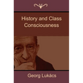 History and Class Consciousness