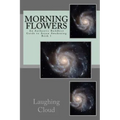 Morning Flowers: An Authentic Buddhist Guide to Aryan Awakening