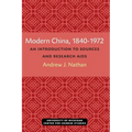 Modern China, 1840-1972: An Introduction to Sources and Research AIDS