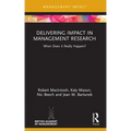 Delivering Impact in Management Research: When Does It Really Happen?