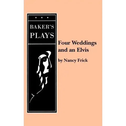 Four Weddings and an Elvis