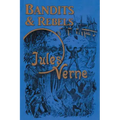 Bandits & Rebels