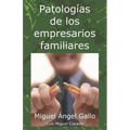 Patologías de los empresarios familiares