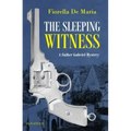 The Sleeping Witness: A Father Gabriel Mystery