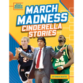 March Madness Cinderella Stories