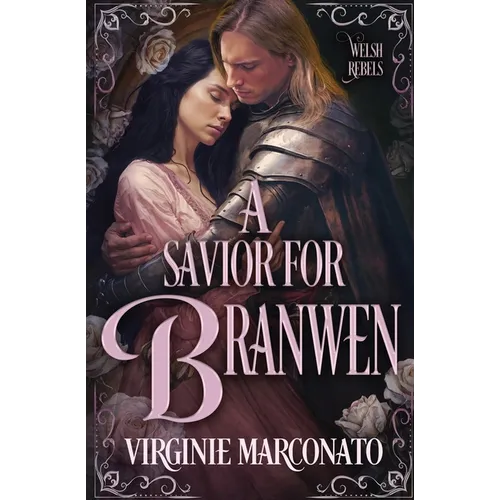 A Savior for Branwen