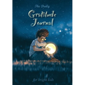 The Daily Gratitude Journal for Bright Kids: An Inspirational Guide to Mindfulness (A5 - 5.8 x 8.3 inch)