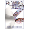 Engaging Generation Z: Raising the Bar for Youth Ministry