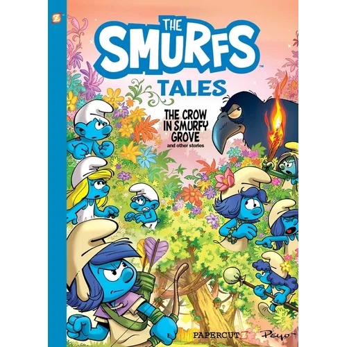 The Smurfs Tales Vol. 3: The Crow in Smurfy Grove and Other Stories