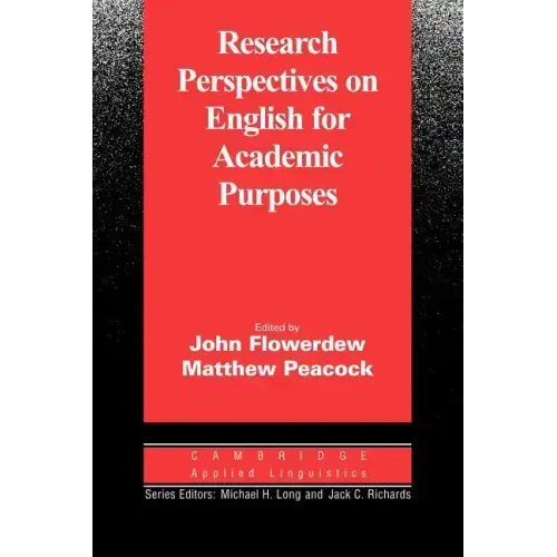Research Perspectives on English for Academic Purposes