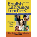 English Language Learners in Your Classroom: Strategies That Work