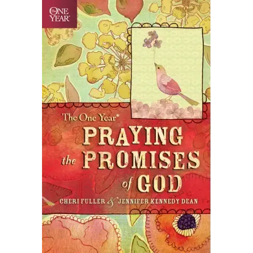 The One Year Praying the Promises of God