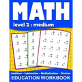 Math education workbook: Daily Mathematics Practice Exercises Maths book level 2 for 3rd 4th 5th... Grades with Addition, Subtraction, Multipli