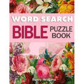 Word Search Bible Puzzle Book: Psalms, Hymns and Other Scriptures (Large Print)