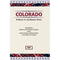 Colorado: A Guide To The Highest State
