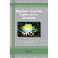Graphene Composite Supercapacitor Electrodes