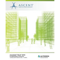 Autodesk Revit 2019: Fundamentals for Structure (Imperial Units): Autodesk Authorized Publisher, Software Version 2019.0
