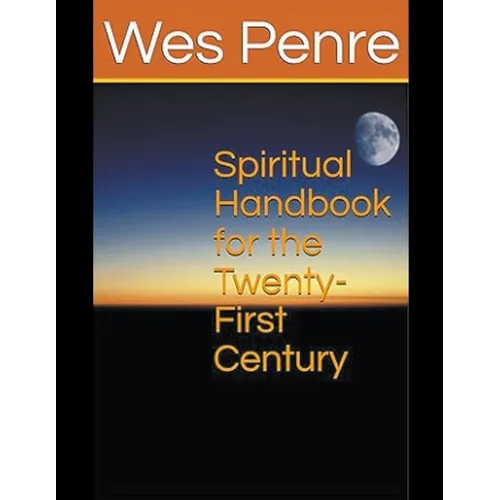 Spiritual Handbook for the Twenty-First Century