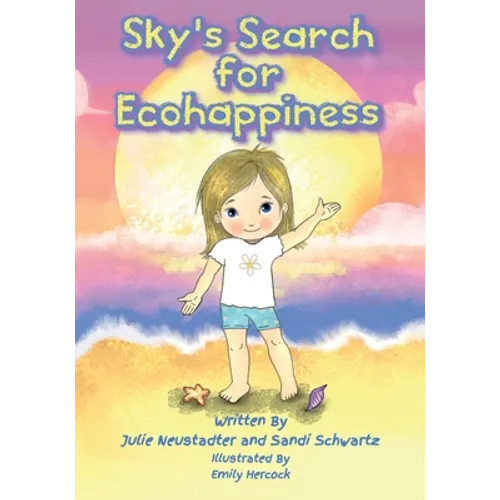Sky's Search for Ecohappiness