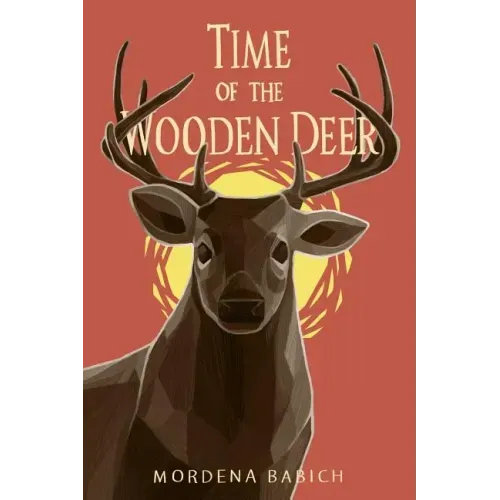 Time of the Wooden Deer