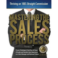 Mastering the Sales Process: Thriving on 100% Straight Commission