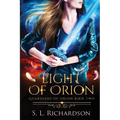 Light of Orion: Guardians of Orion