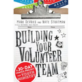 Building Your Volunteer Team: A 30-Day Change Project for Youth Ministry