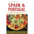 Eating & Drinking in Spain and Portugal: Spanish and Portuguese Menu Translators and Restaurant Guide