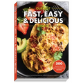 Our Best Fast, Easy & Delicious Recipes