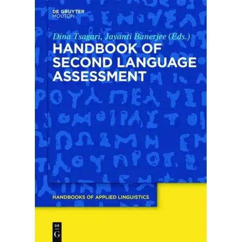 Handbook of Second Language Assessment