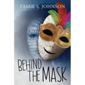 Behind the Mask