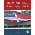 Dominicans in the Major Leagues