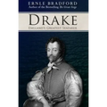 Drake: England's Greatest Seafarer