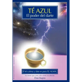Té Azul: El Poder Del Darte