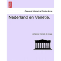 Nederland en Venetie.