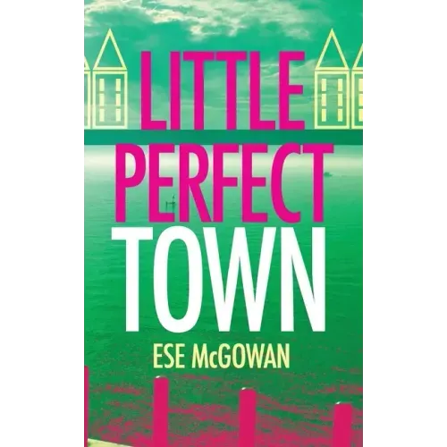 Little Perfect Town