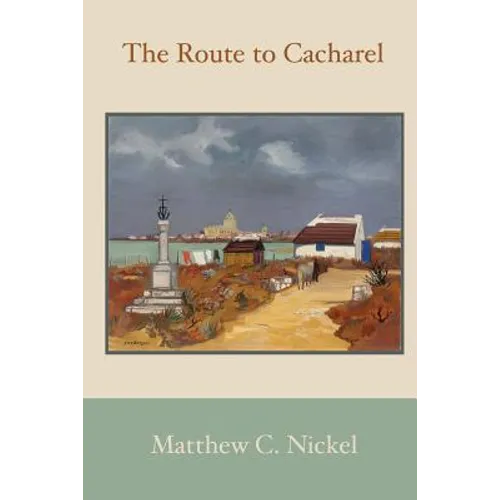 The Route to Cacharel