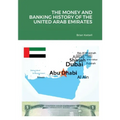 The Money and Banking History of the United Arab Emirates