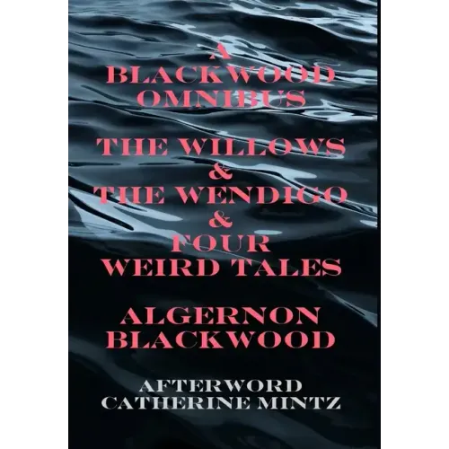 A Blackwood Omnibus