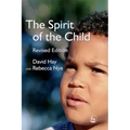 The Spirit of the Child: Revised Edition