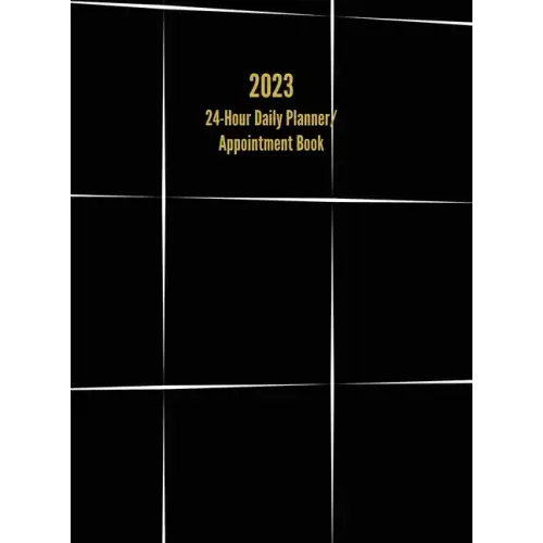 2023 24-Hour Daily Planner/ Appointment Book: Dot Grid Design (One Page per Day)